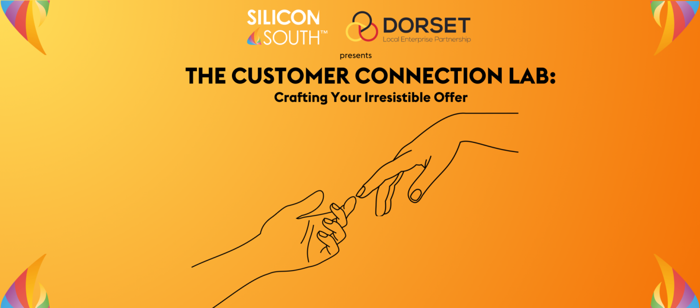 The Customer Connection Lab: Crafting your Irresistible Offer